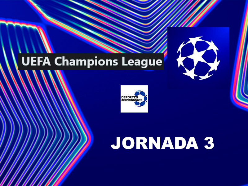 UEFA Champions League 2025/26 – Jornada 3