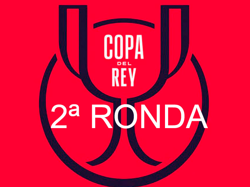 Copa del Rey, segunda ronda 