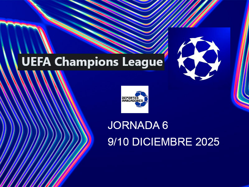 UEFA Champions League 2025/26 – Jornada 6
