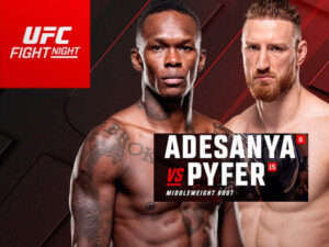 Adesanya vs. Pyfer