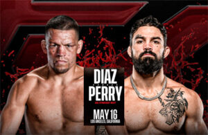 Nate Diaz VS. Mike Perry 