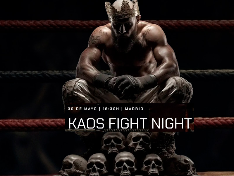 KAOS FIGHT NIGHT España