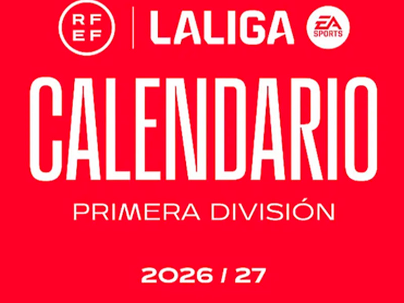 CALENDARIO FUTBOL LA LIGA ESPAÑA 2026 2027