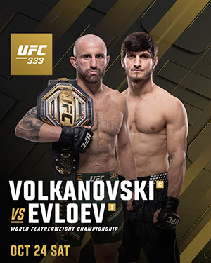 UFC 333: Volkanovski vs. Evloev